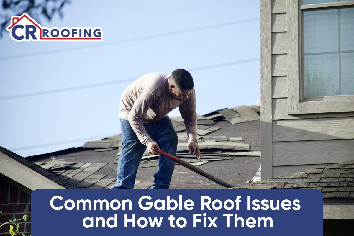 gable roof issues